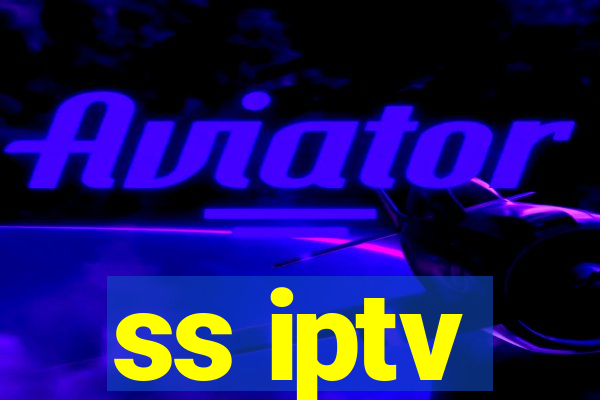 ss iptv